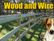 wood and wire dog fence